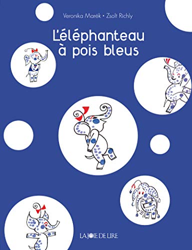 Beispielbild fr L'lphanteau  pois bleus zum Verkauf von Ammareal