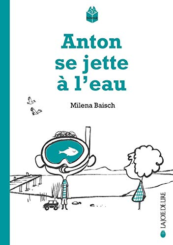 Stock image for ANTON SE JETTE A L'EAU for sale by Book Deals