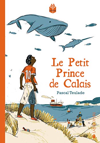 Stock image for LE PETIT PRINCE DE CALAIS for sale by WorldofBooks