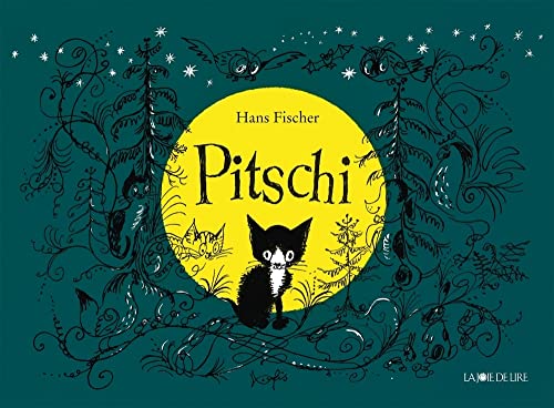 Beispielbild fr Pitschi : Le petit chat qui voulait toujours autre chose zum Verkauf von Ammareal