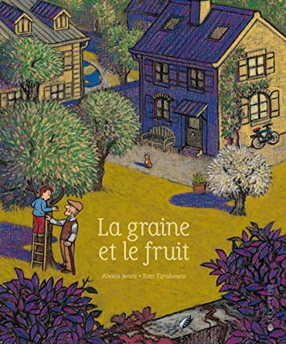 Stock image for La graine et le fruit for sale by Ammareal