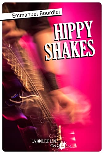 Imagen de archivo de Hippy Shakes a la venta por Ammareal