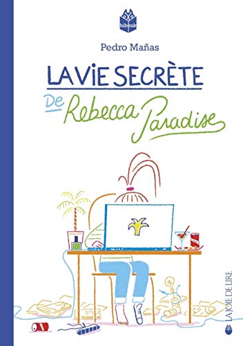 Imagen de archivo de La vie secrte de Rebecca Paradise a la venta por Ammareal