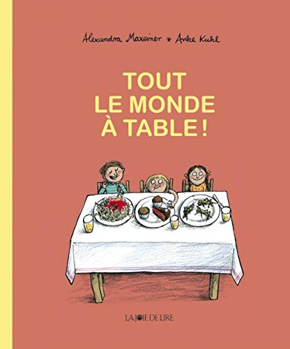 Beispielbild fr Tout le monde  table ! zum Verkauf von medimops