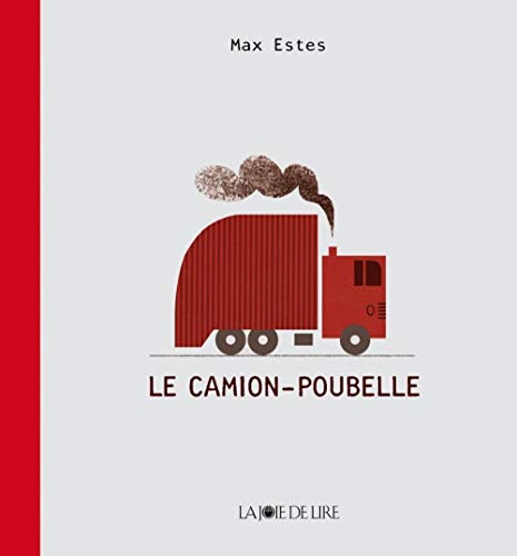 Stock image for Le Camion-poubelle for sale by Gallix
