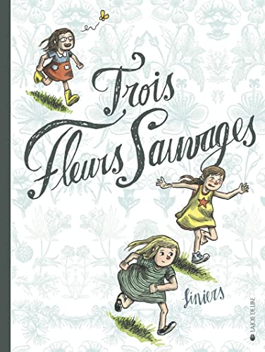 9782889086238: Trois fleurs sauvages