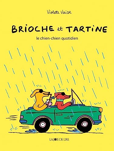 Beispielbild fr Brioche et Tartine - Le chien-chien quotidien zum Verkauf von Gallix