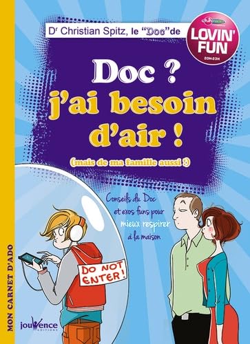 9782889114979: Doc ? J'ai besoin d'air ! (Mais de ma famille aussi !)