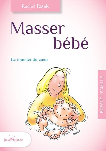 9782889115020: Masser bb: le toucher du coeur