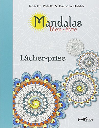 Beispielbild fr Mandalas bien-tre du lcher-prise zum Verkauf von medimops