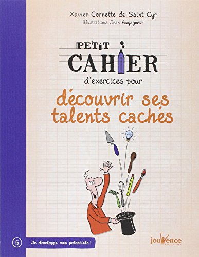 Beispielbild fr Petit cahier d'exercices pour dcouvrir ses talents cachs zum Verkauf von medimops