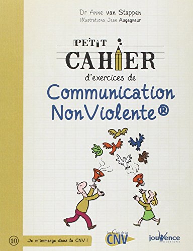 Stock image for Petit cahier d'exercices de communication non-violente for sale by medimops