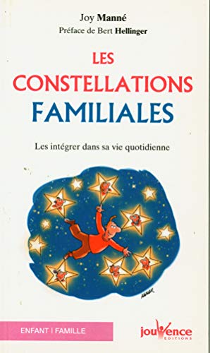 9782889116423: Les constellations familiales: Les intgrer dans sa vie quotidienne
