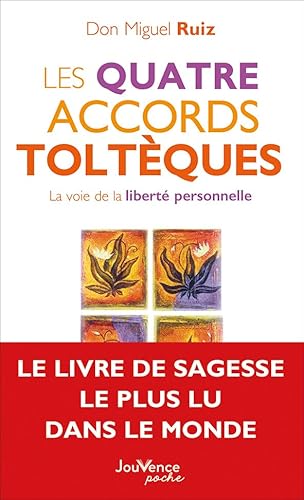 Imagen de archivo de Les quatre accords toltques : La voie de la libert personnelle (French Edition) a la venta por Books Unplugged