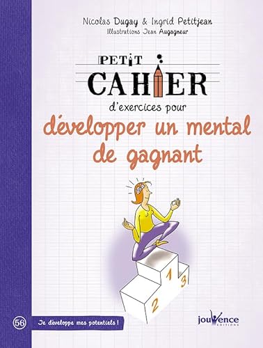 Beispielbild fr Petit cahier d'exercices pour dvelopper un mental de gagnant zum Verkauf von medimops