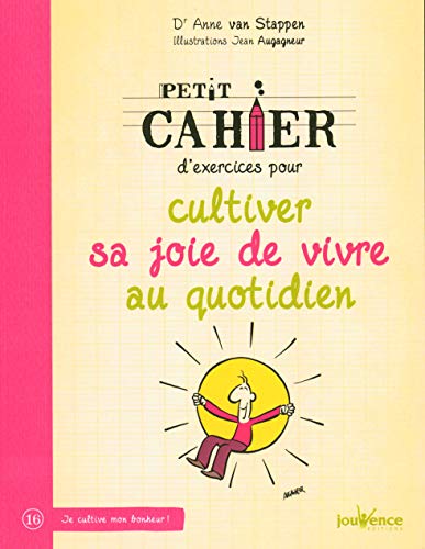 Imagen de archivo de Cultiver sa joie de vivre au quotidien a la venta por Ammareal