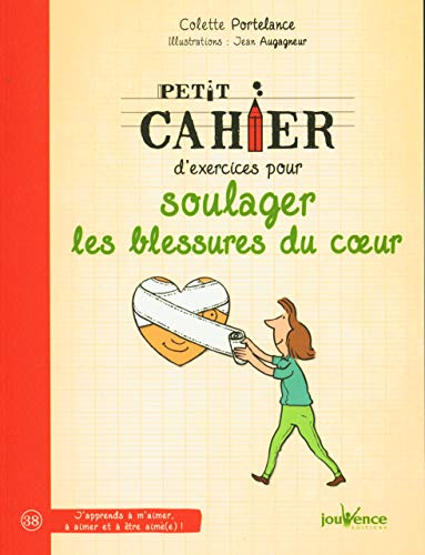 Beispielbild fr Soulager les blessures du coeur (Cahier d'exercices) zum Verkauf von WorldofBooks