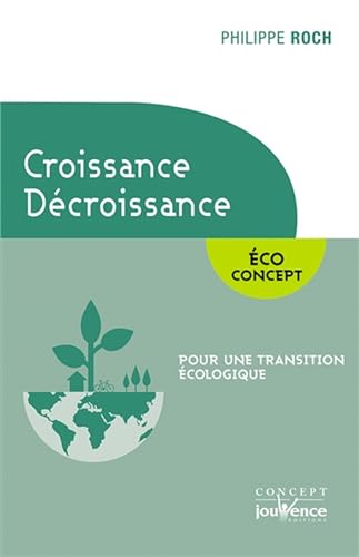 Stock image for Croissance et dcroissance for sale by A TOUT LIVRE