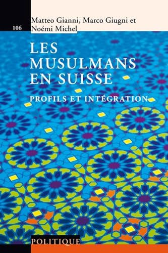 Beispielbild fr Les musulmans en Suisse: Profils et intgration. zum Verkauf von Ammareal