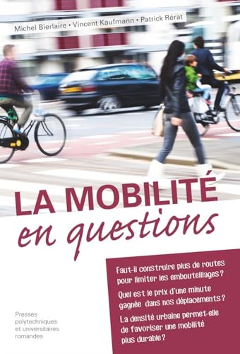 Stock image for La Mobilit En Questions for sale by RECYCLIVRE