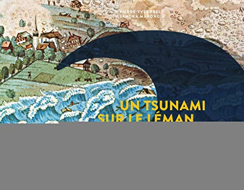 9782889153442: Un tsunami sur le Lman: Tauredunum 563