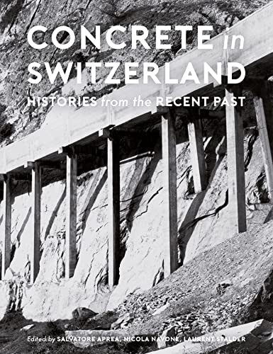 Stock image for Concrete in Switzerland for sale by Blackwell's