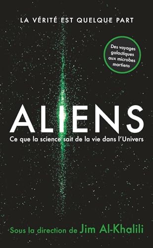 Stock image for Aliens: Ce que la science sait de la vie de l'Univers for sale by medimops