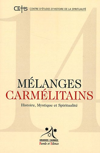 Stock image for Mlanges carmlitains, N 14/2011 : for sale by Revaluation Books