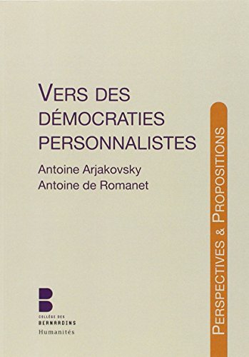 Beispielbild fr vers des dmocraties personnalistes zum Verkauf von Chapitre.com : livres et presse ancienne
