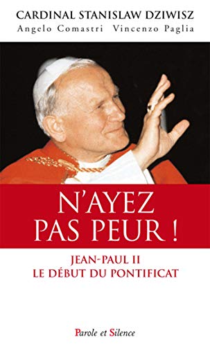 Stock image for N'ayez pas peur !: Laissez-moi m'en aller [Broch] Dziwisz, Stanislas; Drazek, Czeslaw; Buzzonetti, Renato; Comastri, Angelo et Paglia, Vincenzo for sale by BIBLIO-NET