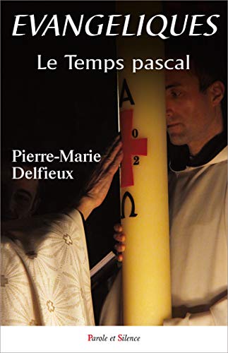 Beispielbild fr Evangliques. Vol. 4. Le Temps Pascal : Il Est Vraiment Ressuscit ! : Mditations Bibliques zum Verkauf von RECYCLIVRE