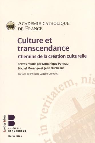 Stock image for Culture Et Transcendance : Chemins De La Cration Culturelle for sale by RECYCLIVRE