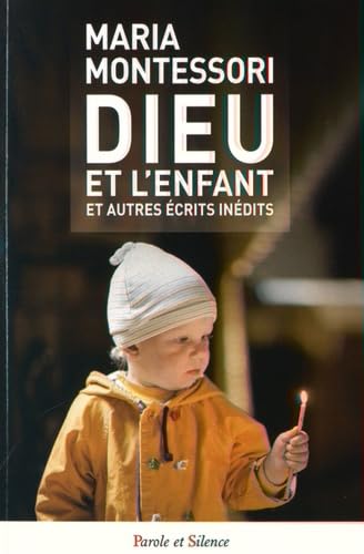 9782889186327: Dieu et l'enfant: Et autres crits indits: 0