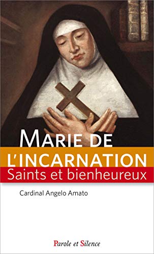 Beispielbild fr Sainte Marie de l'Incarnation zum Verkauf von medimops