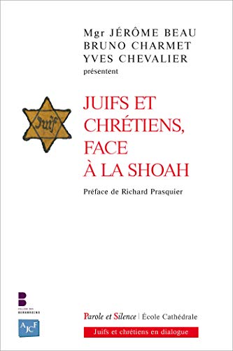 Stock image for Juifs et chrtiens face  la Shoah for sale by medimops