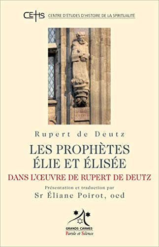 Stock image for Les prophetes lie et lise [Broch] De Deutz, Rupert for sale by BIBLIO-NET