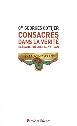 Beispielbild fr Consacrs dans la vrit - poche zum Verkauf von Ammareal