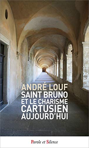 Stock image for Saint Bruno et le charisme cartusien - Poche [Broch] Louf, Andr for sale by BIBLIO-NET