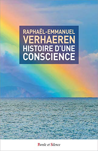 Stock image for Histoire D'une Conscience for sale by RECYCLIVRE