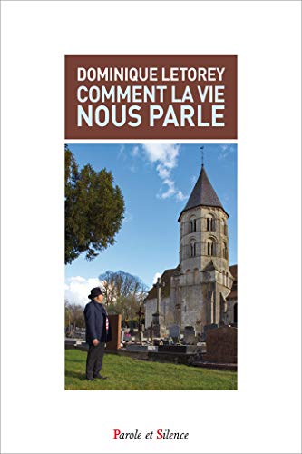 9782889188871: Comment la vie nous parle: Du cosmos  la particule du sentiment