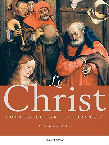 9782889188949: Le Christ contempl par les peintres