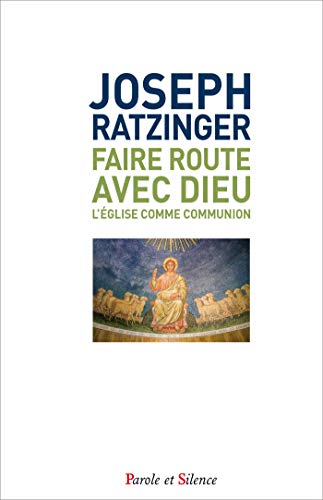 9782889189908: Faire route avec Dieu: L'Eglise comme communion