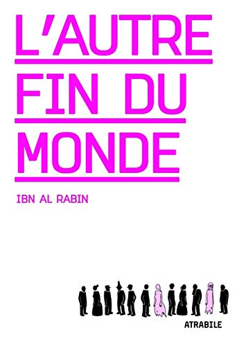 Beispielbild fr L' Autre Fin du Monde - Nouvelle Edtion zum Verkauf von Gallix
