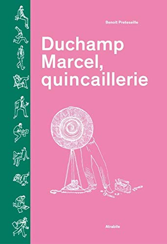 Beispielbild fr Duchamp Marcel, quincaillerie zum Verkauf von Ammareal