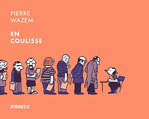 Stock image for En coulisse [Broch] Wazem, Pierre for sale by BIBLIO-NET