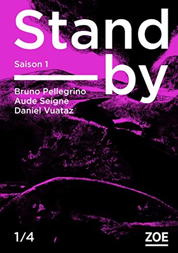9782889274611: STAND-BY - SAISON 1, EPISODE 1