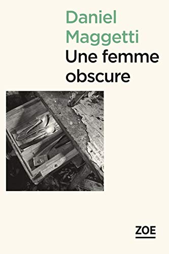 Stock image for Une Femme Obscure for sale by RECYCLIVRE