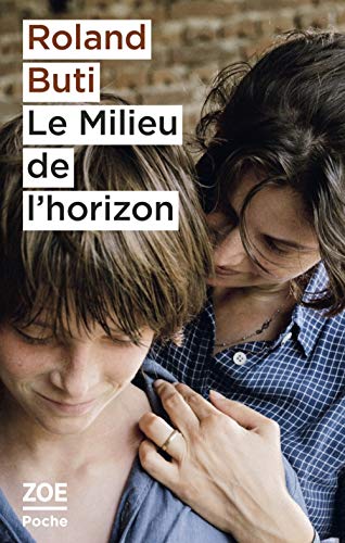 Stock image for Le Milieu de l'horizon (POCHE) (French Edition) for sale by Wonder Book