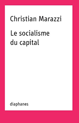 Stock image for Le Socialisme Du Capital for sale by Blackwell's