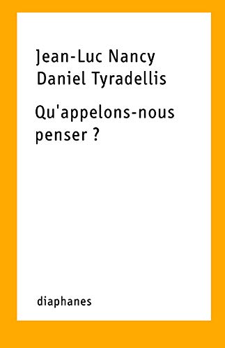 Beispielbild fr Qu'appelons-nous penser? (French Edition) zum Verkauf von Gallix